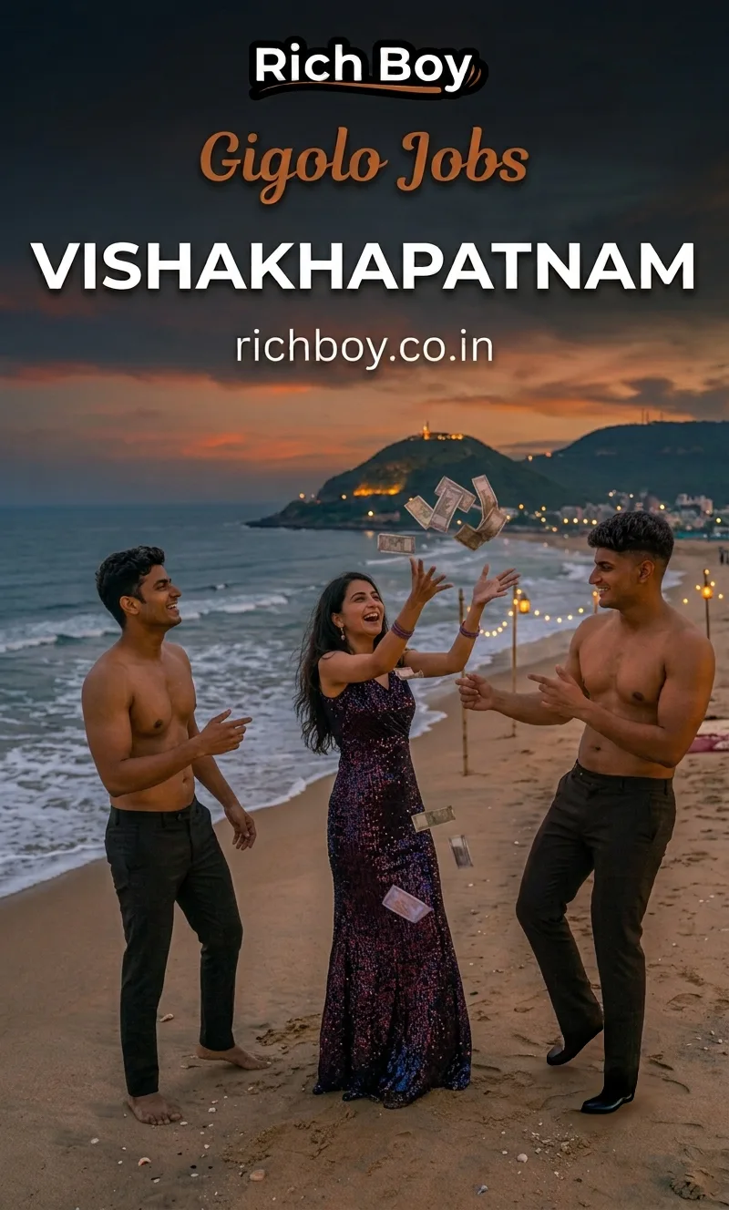 Gigolo Work in Vishakhapatnam