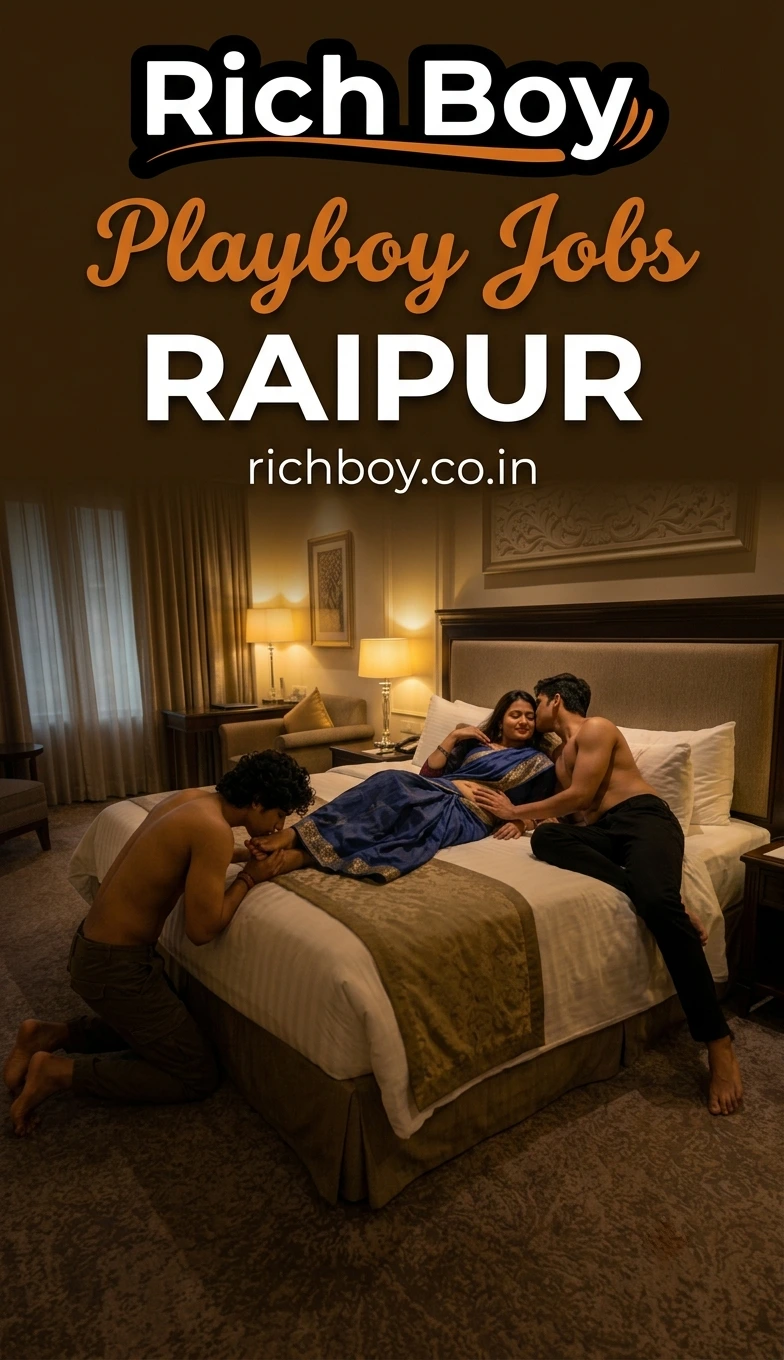 Playboy Job In Raipur